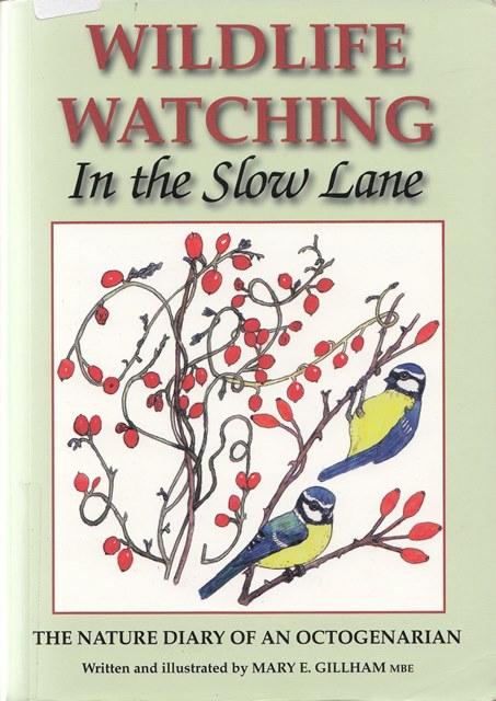 Wildlife Watching in the Slow Lane: The nature diary of an octogenarian