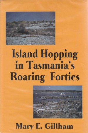 Island Hopping in Tasmania's Roaring Forties
