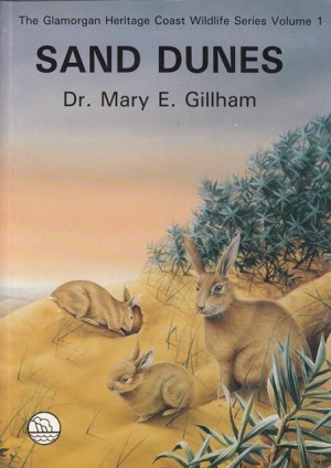 Sand Dunes, Glamorgan Heritage Coast Wildlife Series, Volume 1